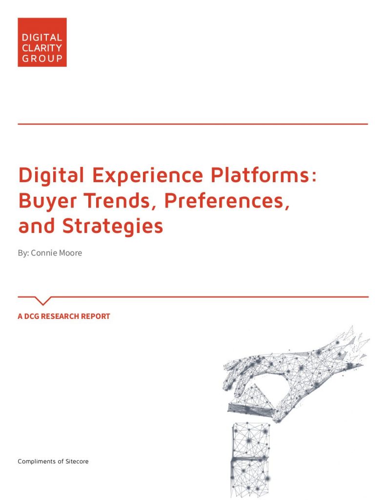 Digital Experience Platforms: Buyer Trends, Preferences, and Strategies