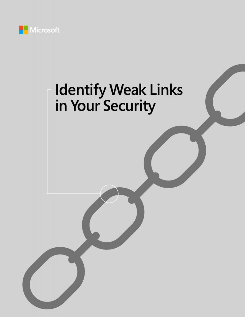 Identify Weak Links in Your Security