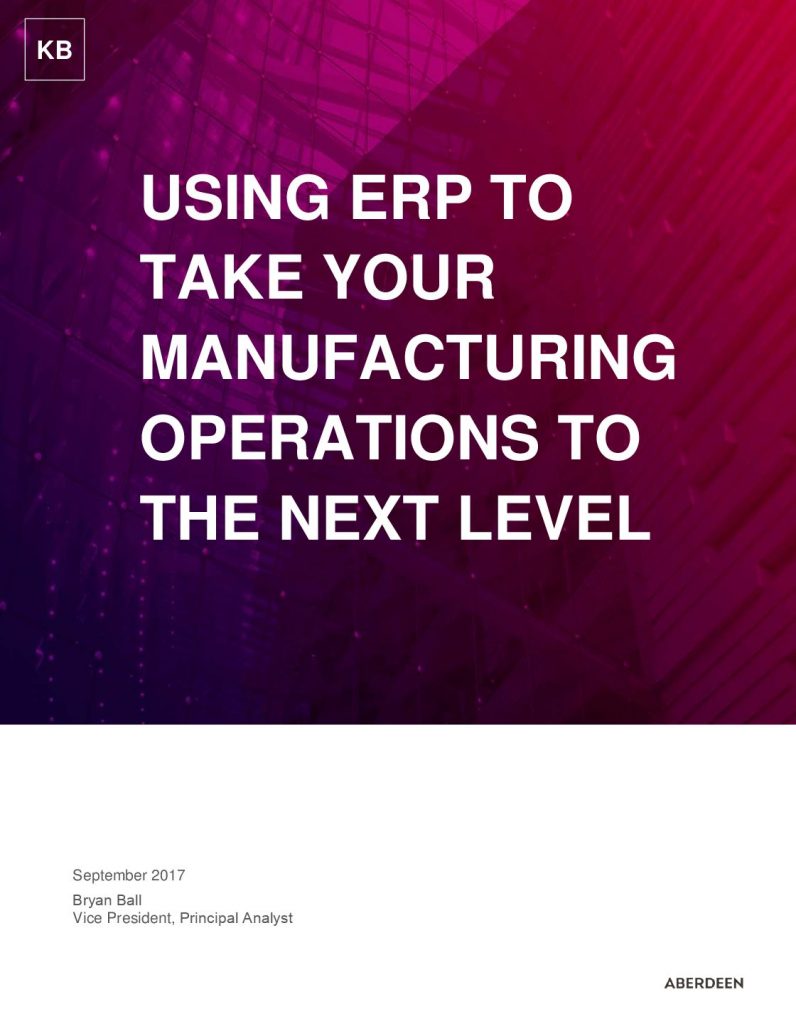 Using ERP to Take Your Manufacturing Operations To The Next Level