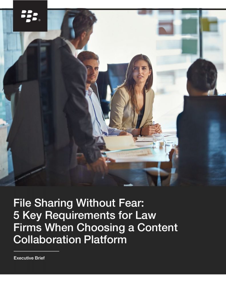 File Sharing Without Fear: 5 Key Requirements for Law Firms When Choosing a Content Collaboration Platform