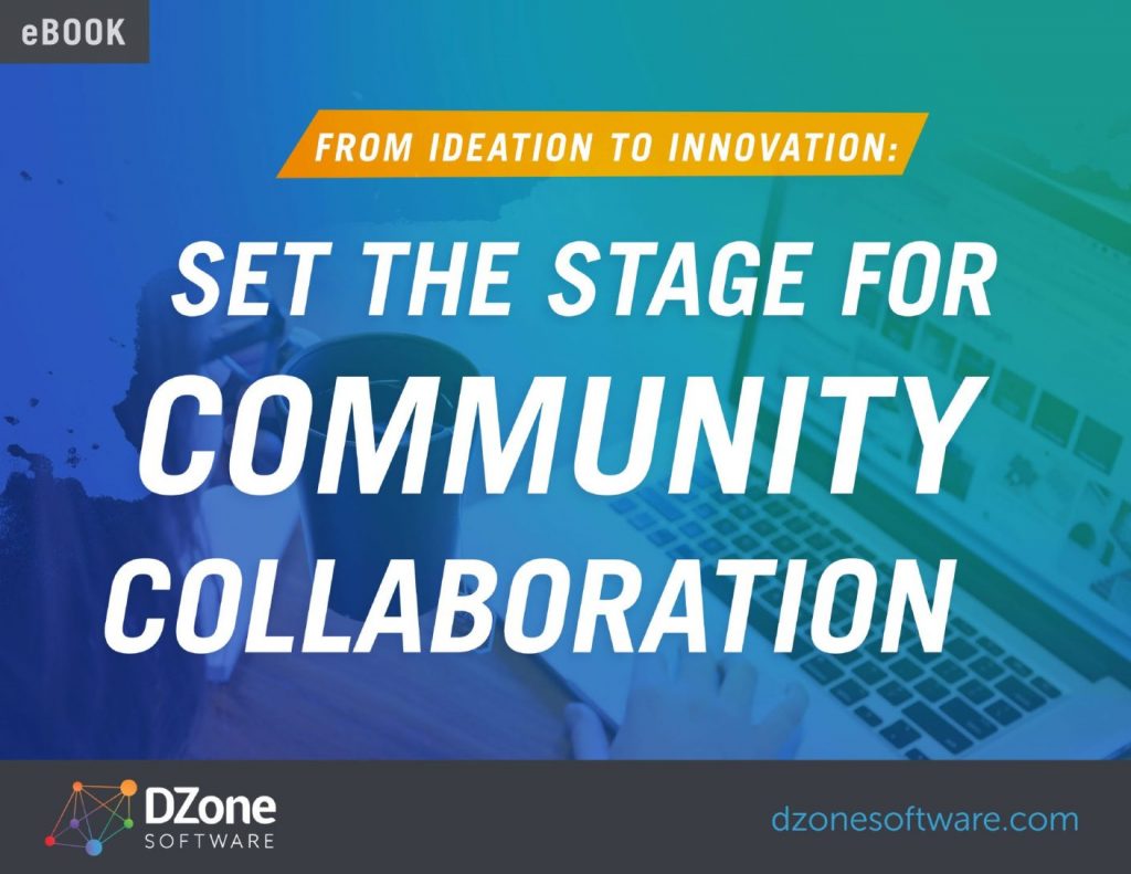 How to Set the Stage for Community Collaboration: From Ideation to Innovation