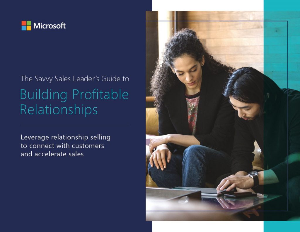 The Savvy Sales Leader’s Guide to Building Profitable Relationships