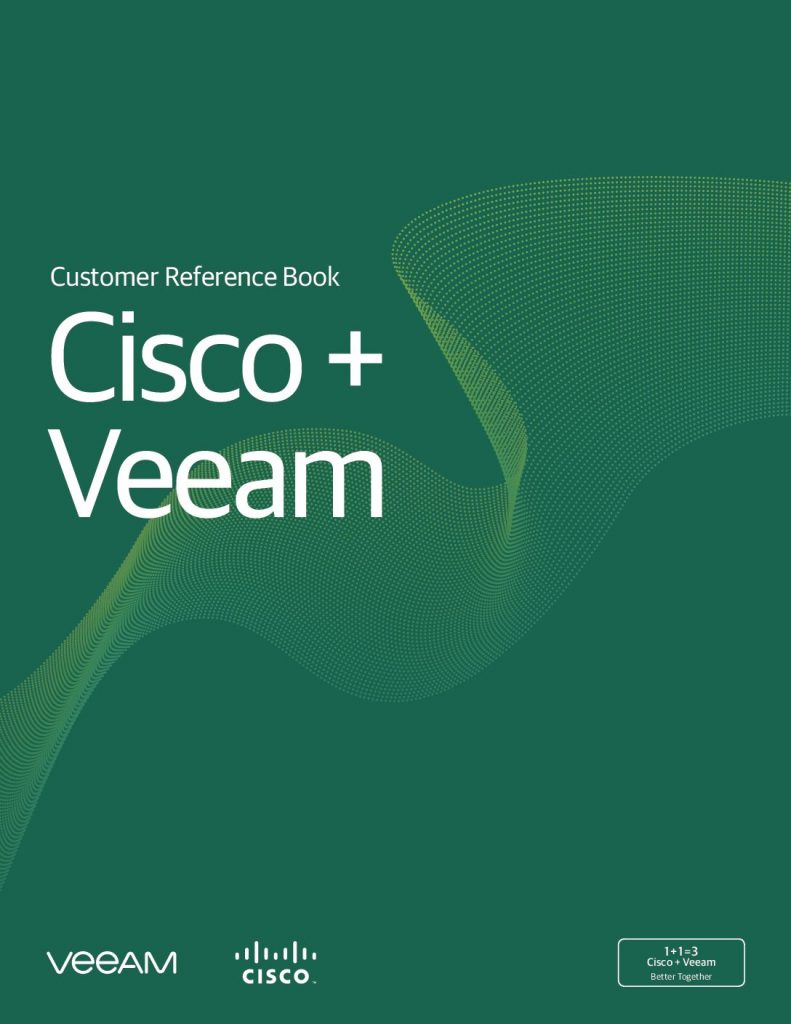 How Cisco and Veeam Help Customers Achieve Digital Transformation