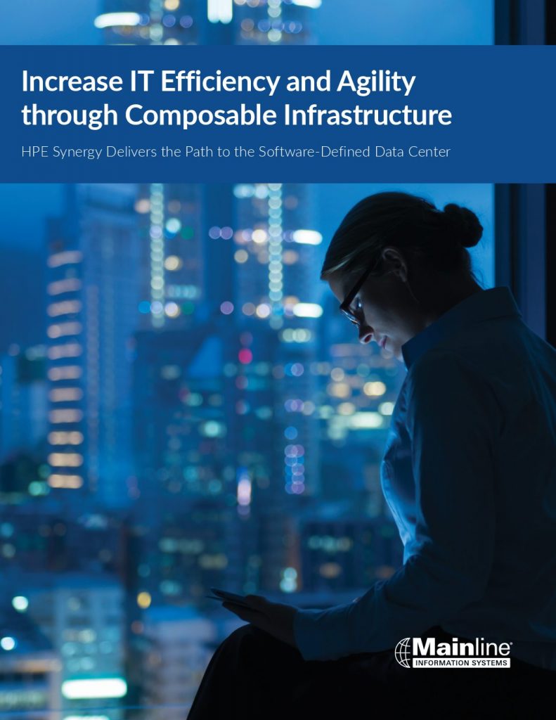 Increase IT Efficiency & Agility Through Composable Infrastructure