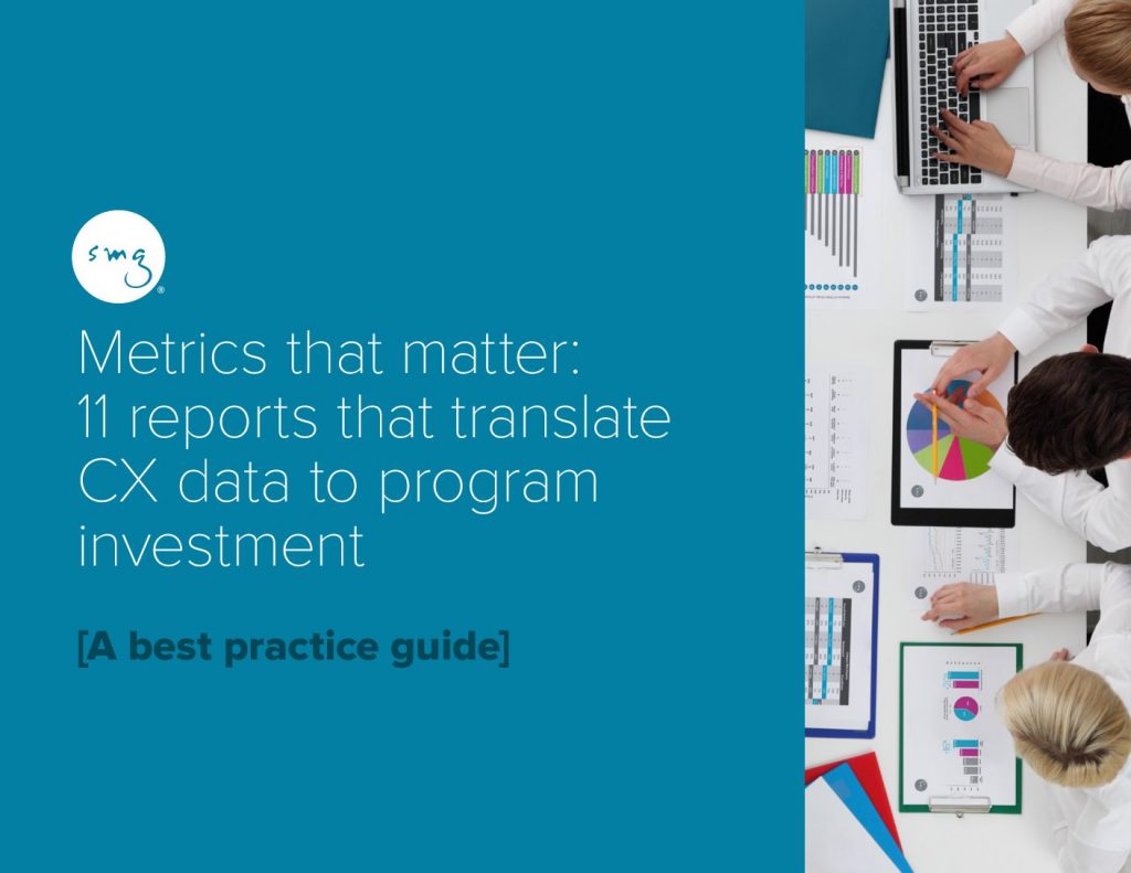 Metrics That Matter: 11 Reports That Translate CX Data To Program Investment