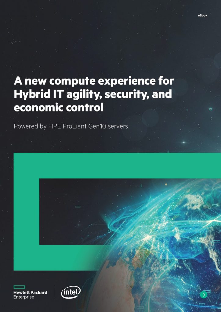 New Compute Experience for Hybrid IT Agility, Security, and Economic Control