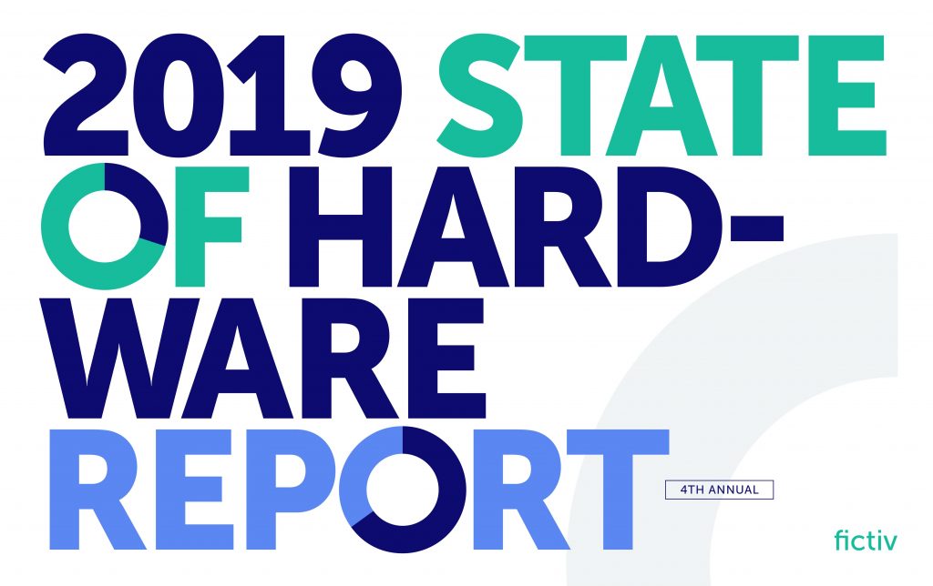 Product Developers Tell All: 2019 State of Hardware Report