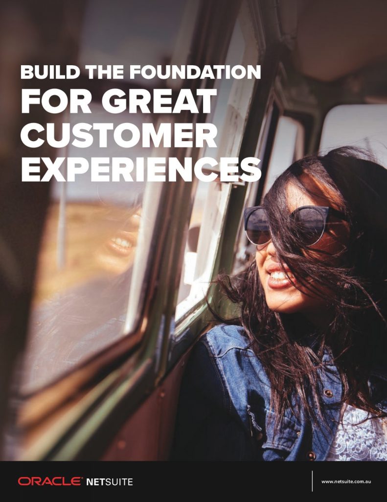 Build The Foundation For Great Customer Experiences