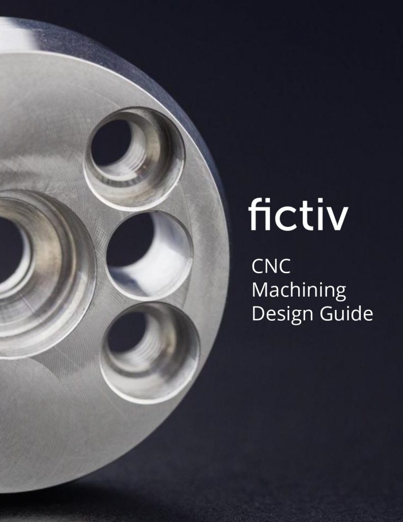 CNC Design Guide: Tried, True and New Tips for Product Development