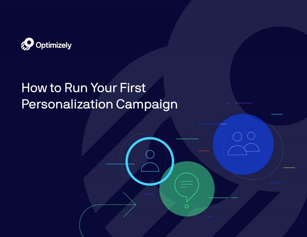 How to Run Your First Personalization Campaign