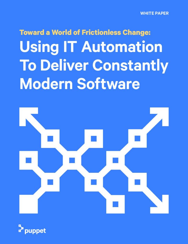 Using IT Automation to Deliver Constantly Modern Software