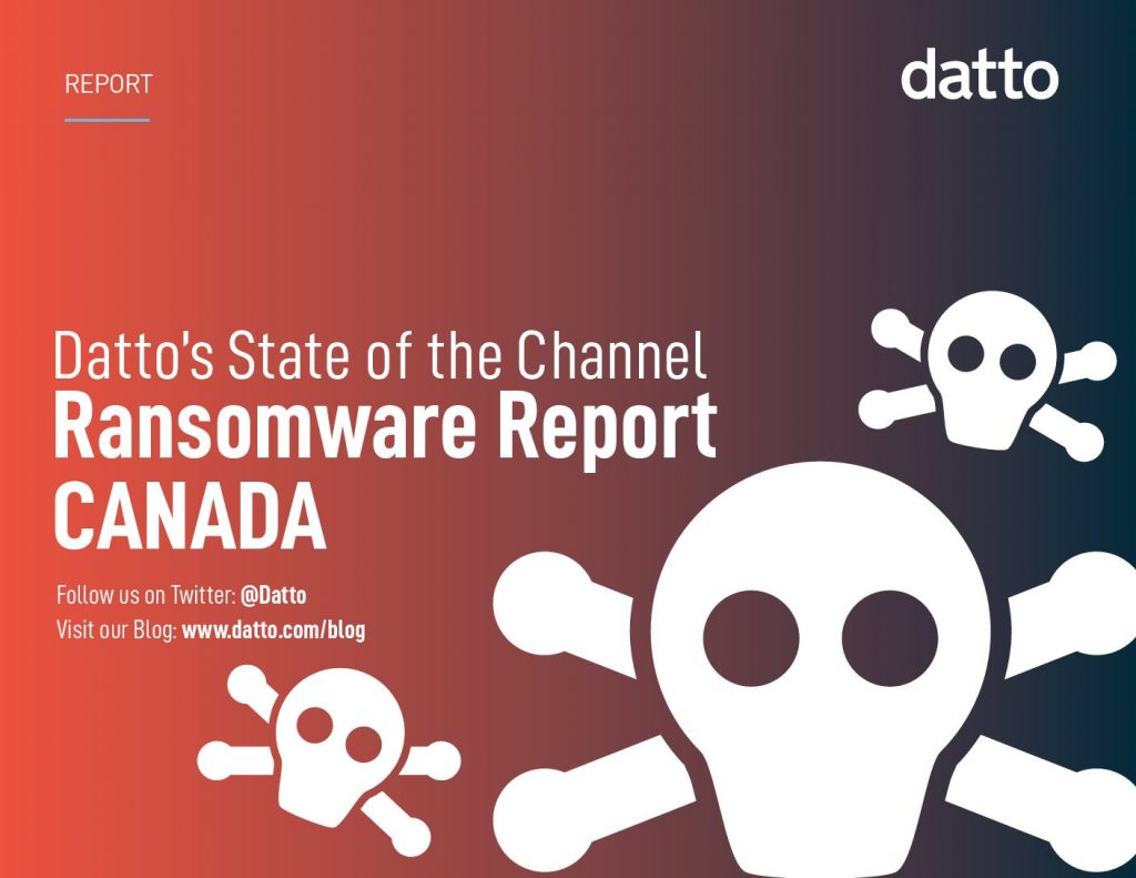 Datto’s State of the Channel Ransomware Report CANADA