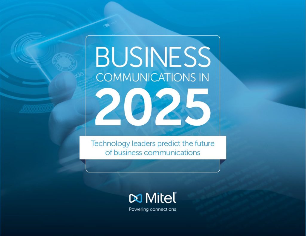 BUSINESS COMMUNICATIONS IN 2025