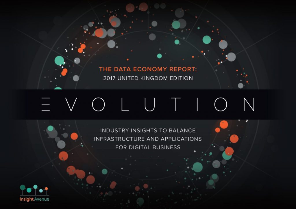 The Data Economy Report: 2017 Edition – Industry Insights To Balance Infrastructure And Applications For Digital Business