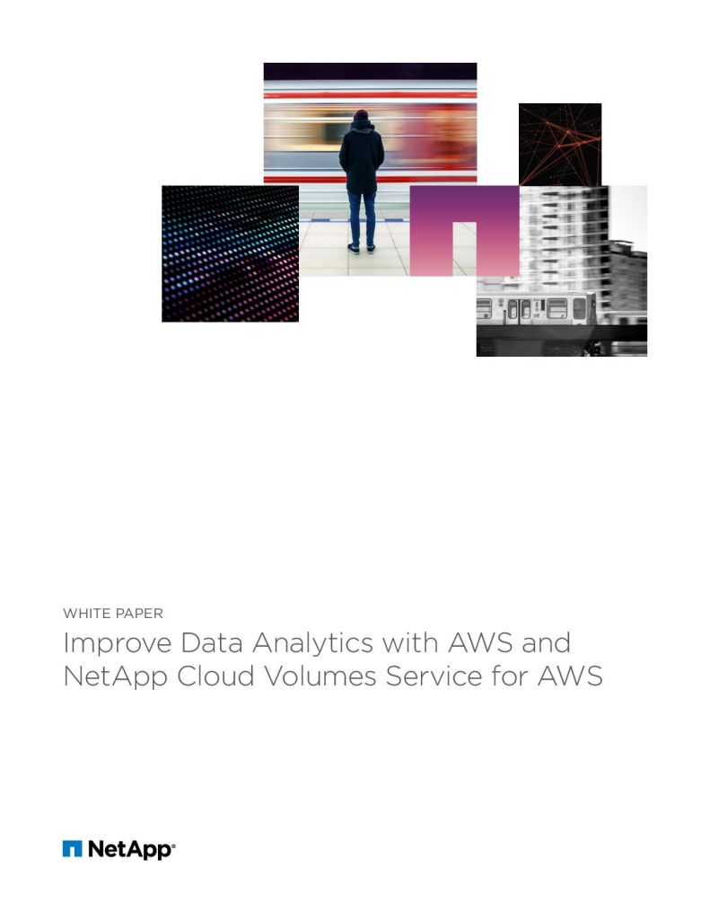 Improve Data Analytics with AWS and NetApp Cloud Volumes Service for AWS
