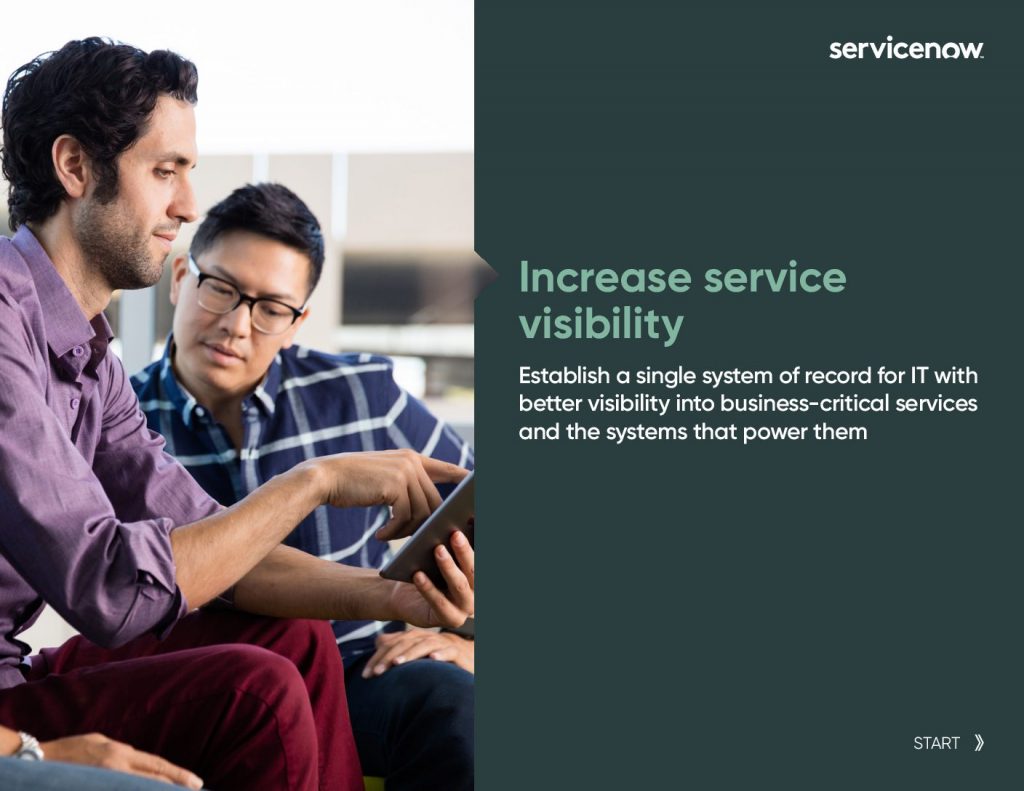 Increase Service Visibility with A Single System of Record