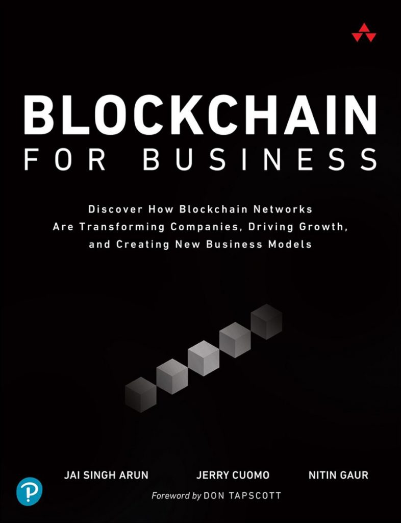 Blockchain for Business: Discover How Blockchain Networks are Transforming Companies, Driving Growth, and Creating New Business Models