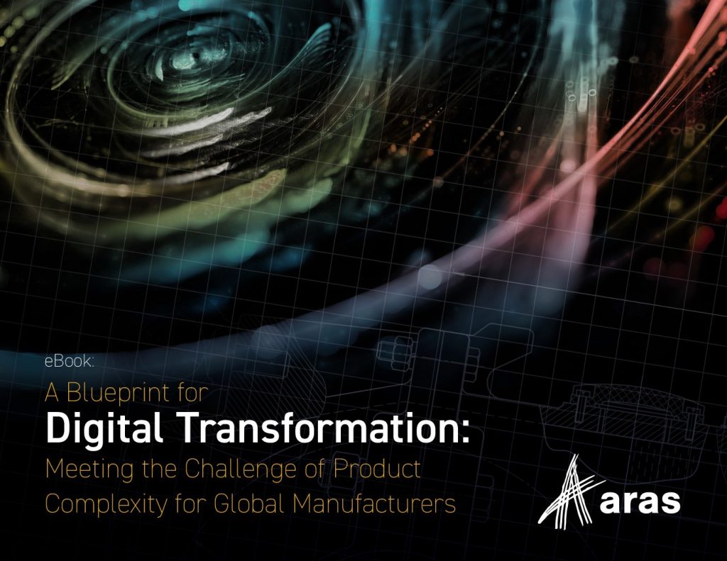 A Blueprint for Digital Transformation: Meeting the Challenge of Product Complexity for Global Manufacturers