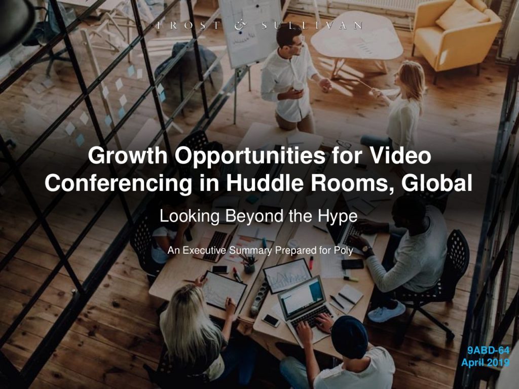 Growth Opportunities for Video Conferencing in Huddle Rooms, Global