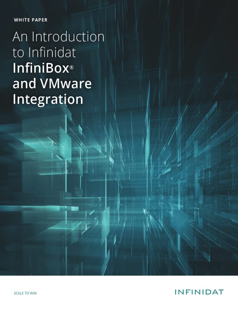 An Introduction to Infinidat InfiniBox® and VMware Integration