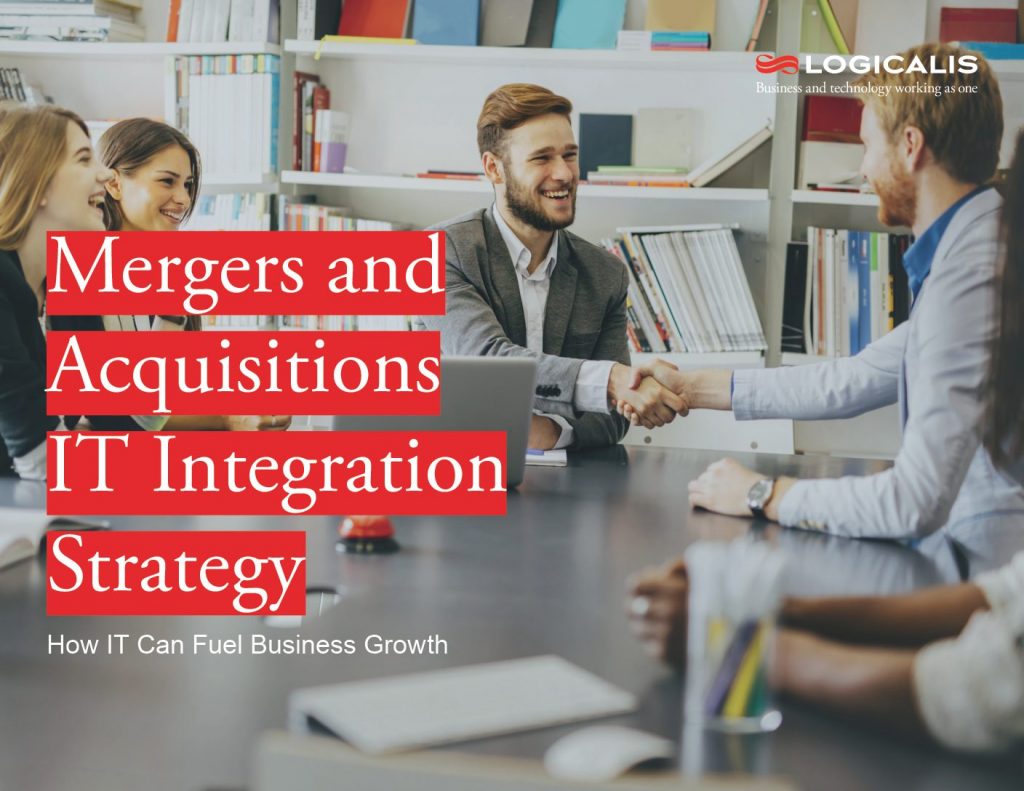 Mergers and Acquisitions IT Integration Strategy
