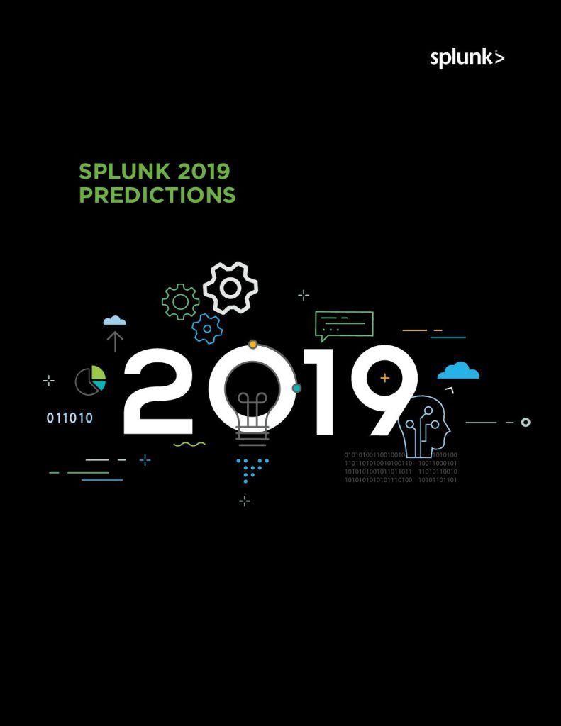 Splunk 2019 Predictions