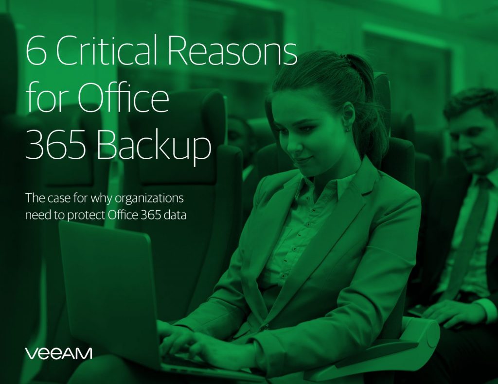 6 Critical Reasons for Office 365 Backup