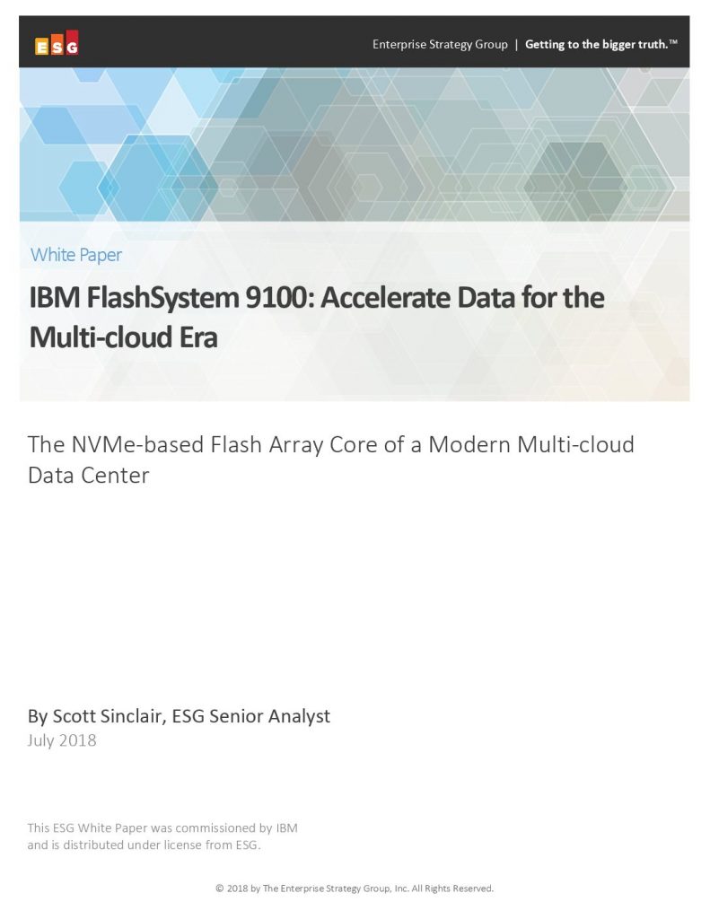IBM FlashSystem 9100: Accelerate Data for the Multi-cloud Era