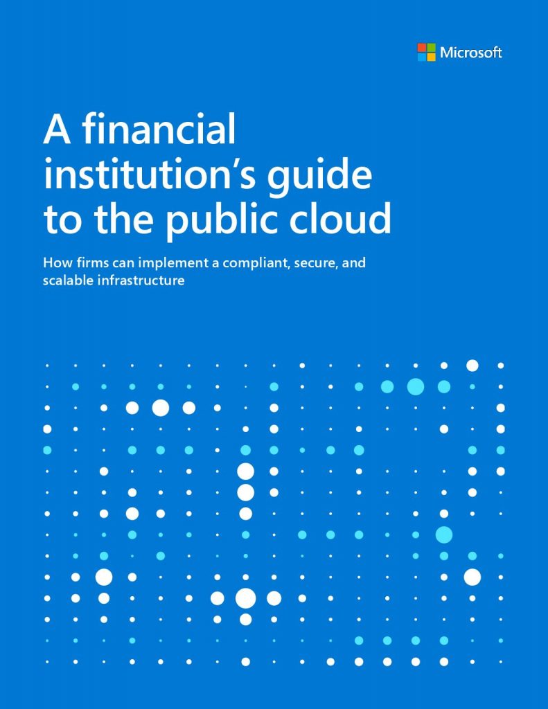 A Financial Institution’s Guide to the Public Cloud