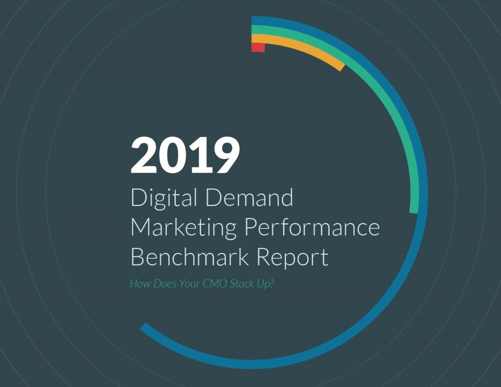 2019 Digital Demand  Marketing Performance  Benchmark Report