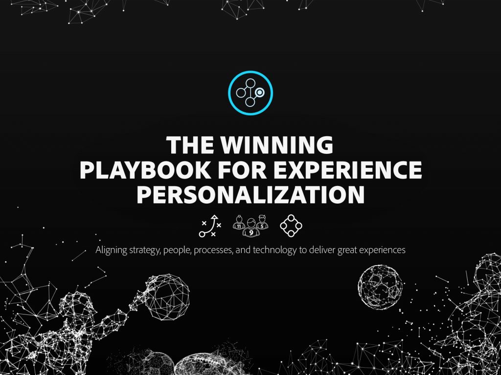 Winning Playbook for Experience Personalization
