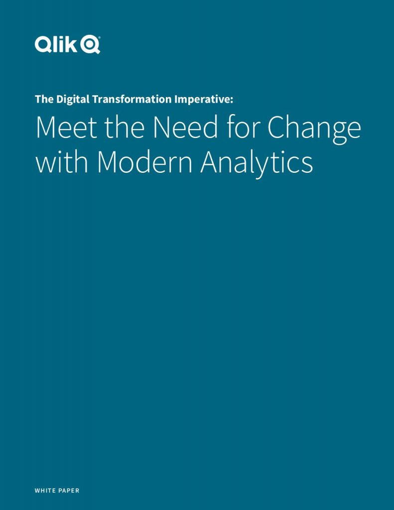 The Digital Transformation Imperative: Meet the Need for Change with Modern Analytics