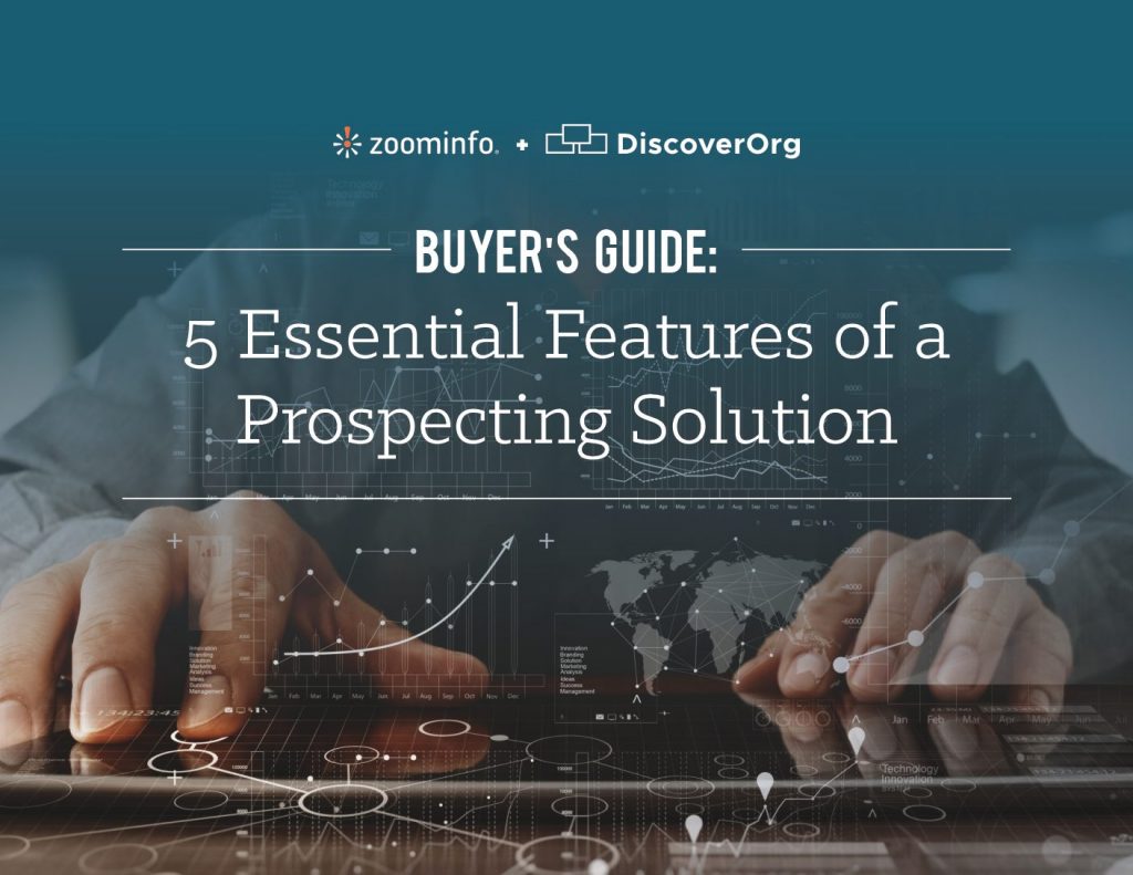 5 Essential Features of a B2B Prospecting Solution