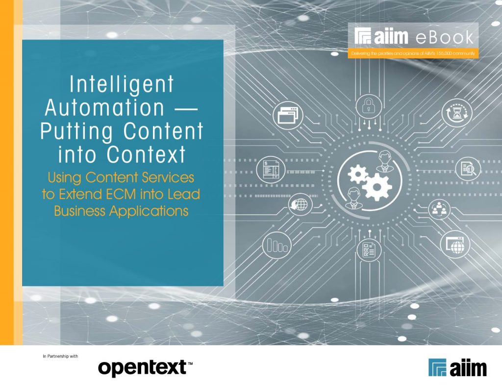 A FREE eBook from AIIM: Intelligent Automation Putting Content into Context
