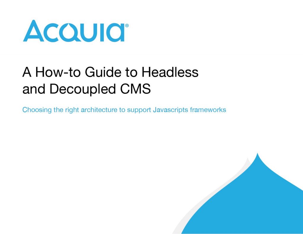 A How-to Guide to Headless and Decoupled CMS