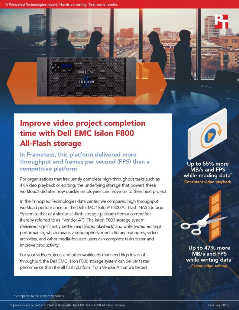 Improve Video Project Completion Time with Dell EMC Isilon F800 All-Flash Storage
