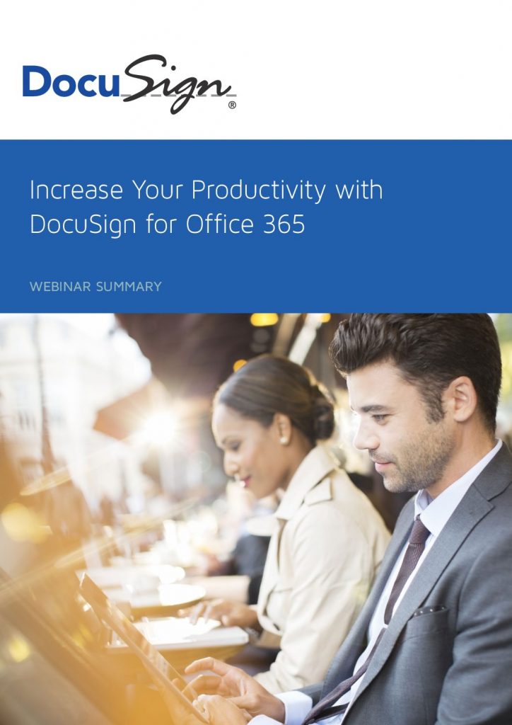 Increase Your Productivity with DocuSign for Office 365