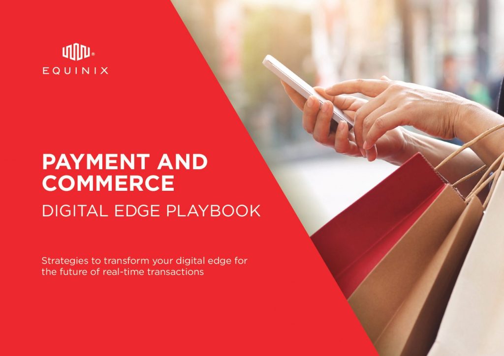 Payment and E-Commerce: Strategies to Transform your Digital Edge for the Future of Real-Time Transactions