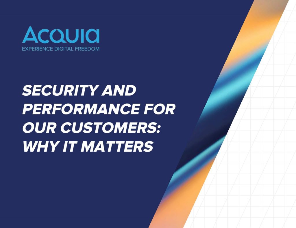 Security And Performance For Our Customers: Why It Matters