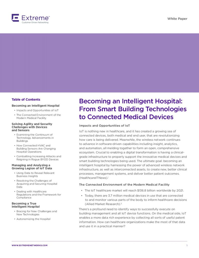 Becoming an Intelligent Hospital: From Smart Building Technologies to Connected Medical Devices