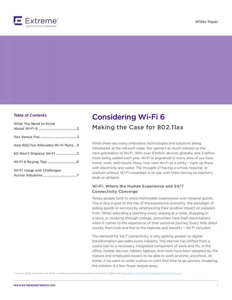 Considering Wi-Fi 6 Making the Case for 802.11ax