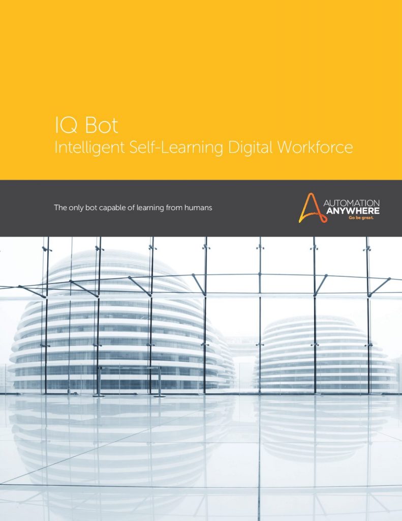 IQ Bot: Intelligent Self-Learning Digital Workforce