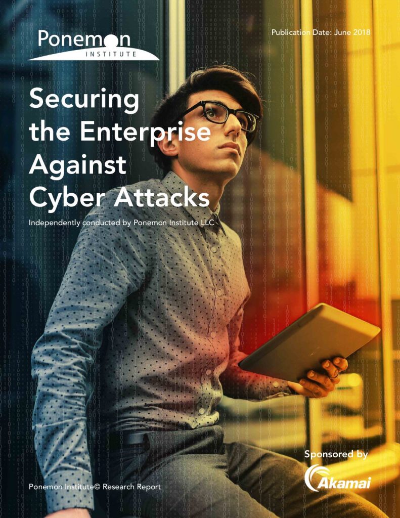 Report: Securing the Enterprise Against Cyber Attacks
