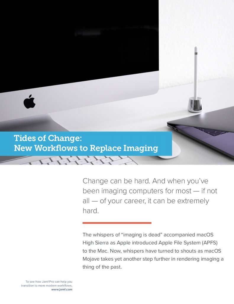 Tides of Change: New Workflows to Replace Imaging