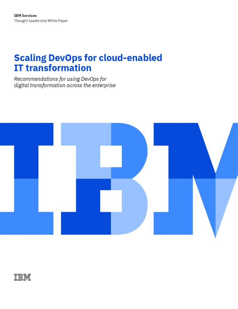 Scaling DevOps for cloud-enabled IT transformation