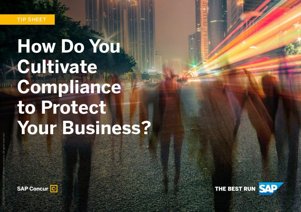 How Do You Cultivate Compliance to Protect Your Business?