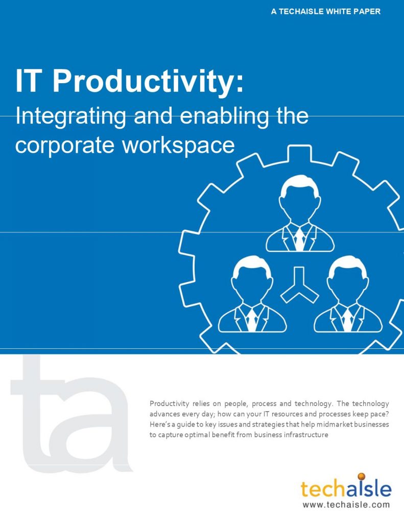 IT Productivity: Integrating and enabling the corporate workspace