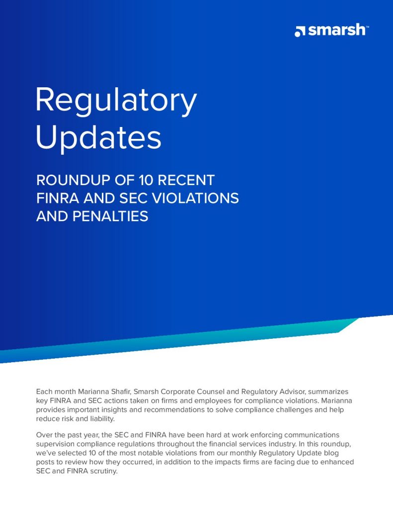 Regulatory Updates: Roundup of 10 Recent FINRA and SEC Violations and Penalties