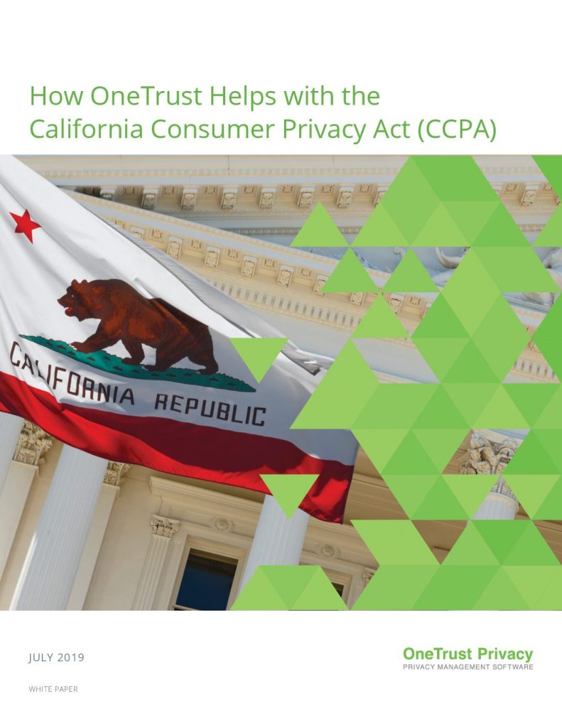 How OneTrust Helps with the California Consumer Privacy Act (CCPA)