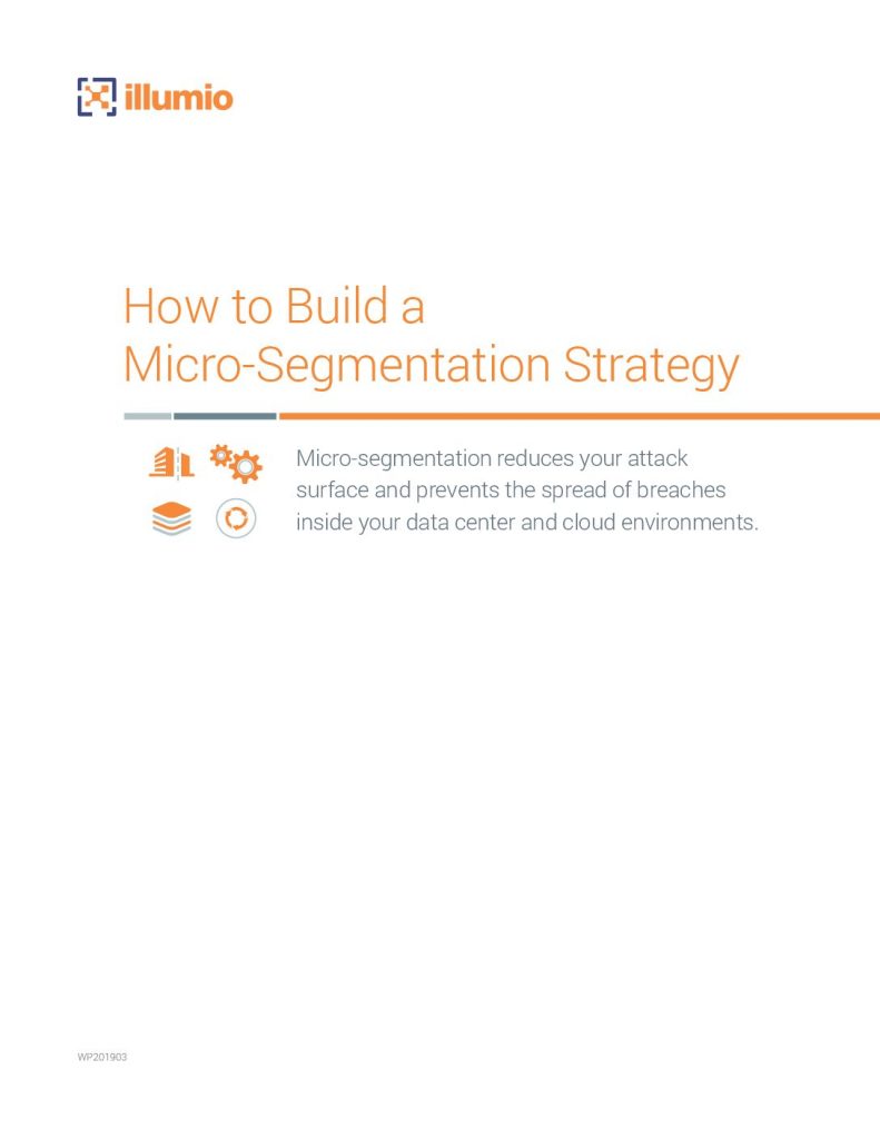 How to Build a Micro-Segmentation Strategy